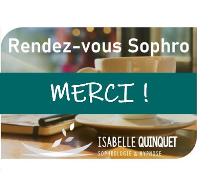 Les Rendez-vous Sophro. Merci !